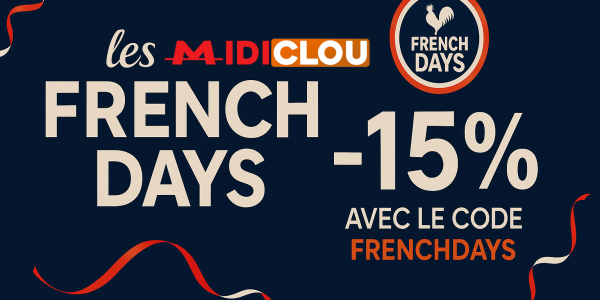 French Days 2025 : -15% sur tout l’outillage professionnel chez Midiclou !